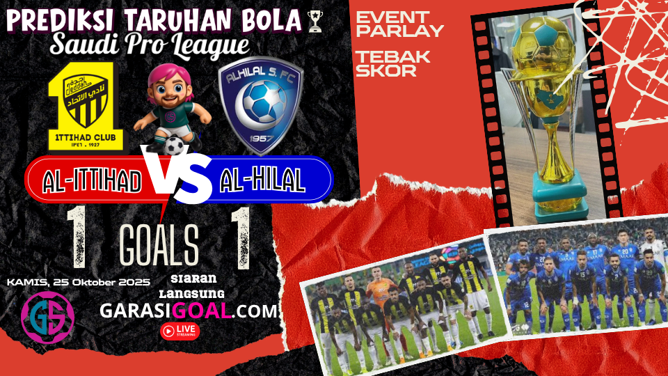 GARASISLOT Prediksi Bola Al-Ittihad vs Al-Hilal