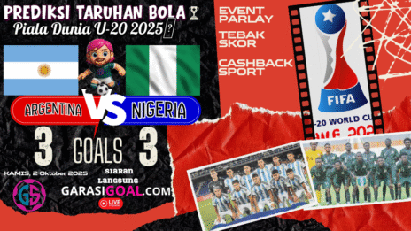 Prediksi Argentina vs Nigeria 2025: Duel Kekuatan Amerika Latin vs Afrika di GARASISLOT