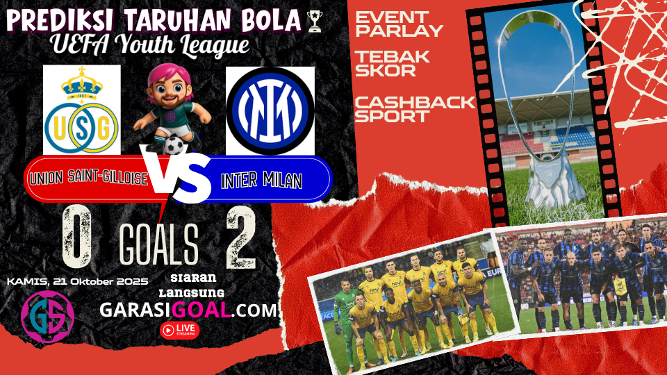 Prediksi Union Saint-Gilloise vs Inter Milan 2025 Ujian Berat Laskar Kalinyamat Hadapi Serdadu Tridatu di GARASISLOT